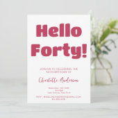 Bold Typografie Viva Magenta Moderne 40. Geburtsta Einladung (Stehend Vorderseite)