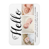 Bold Typografy "Hello" 3 Foto Birth Ankündigung Magnet (Vertikal)