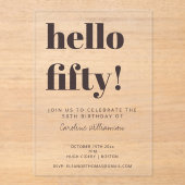 Bold Typography Brown Modern 50th Birthday Clear Acryleinladungen (Vorderseite)