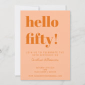 Bold Typography Peach Orange Modern 50th Birthday Einladung (Vorderseite)