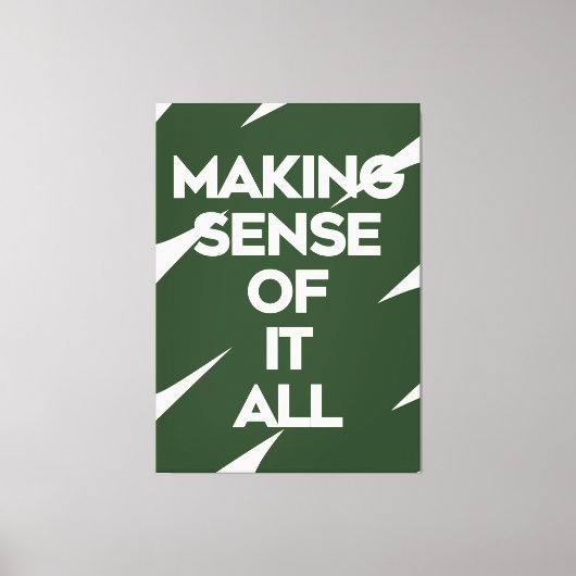 Bold Typography Poster Dark Green Quote Print Leinwanddruck (Vorderseite)