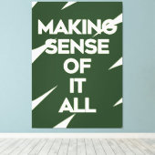 Bold Typography Poster Dark Green Quote Print Leinwanddruck (Insitu (Holzboden))