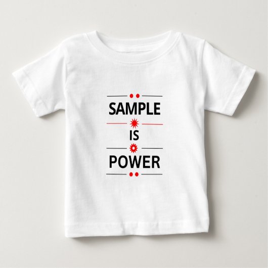 Bold Typography Quote Baby T-shirt (Vorderseite)