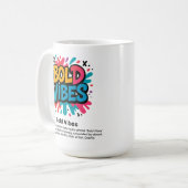 Bold Vibes - Vibranit Graffiti Style T - Shirt Kaffeetasse (Vorderseite Links)