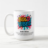 Bold Vibes - Vibranit Graffiti Style T - Shirt Kaffeetasse (Links)