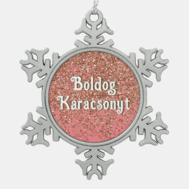 Boldog Karácsonyt | Frohe Weihnachten in Ungarisch Schneeflocken Zinn-Ornament