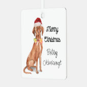 Boldog Karácsonyt Vizsla Ornament Aus Metall (Vorderseite links)