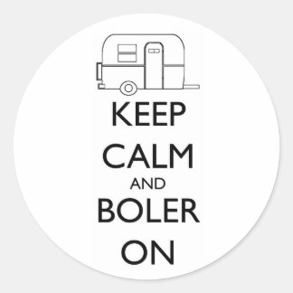 Boler Aufkleber - Bleib ruhig und mach Boler weite