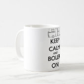 Boler Tasse - behalten Sie Ruhe und Boler an (Vorderseite Links)