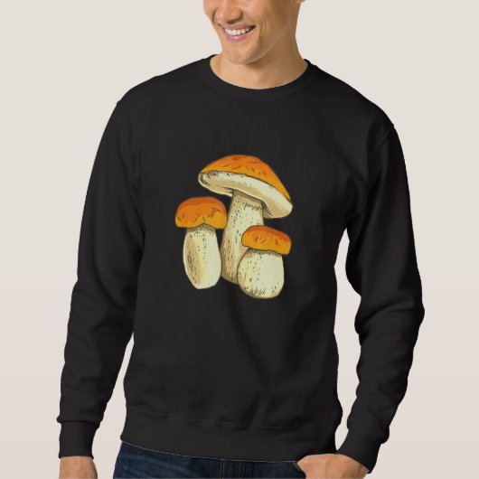 Boletus Mushrooms Sammeln Pilzsammler Sweatshirt (Vorderseite)