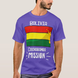Bolivia Cochabamba Mormon LDS Mission T-Shirt