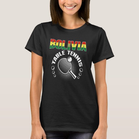 Bolivia Table Tennis Support Bolivian Ping Pong T-Shirt (Vorderseite)