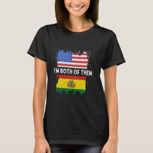 Bolivien Flag Ich bin beide Bolivianer Stolz Boliv T-Shirt