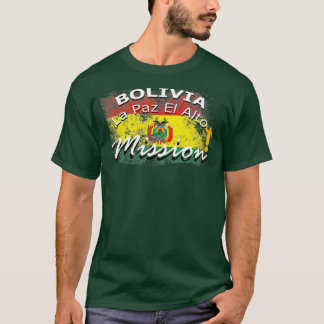 Bolivien La Paz El Alto Mormon LDS Mission Geschen T-Shirt