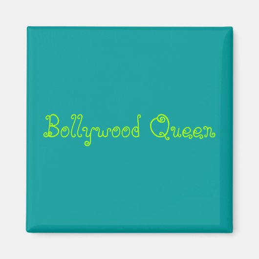 Bollywood Queen Magnet (Vorne)