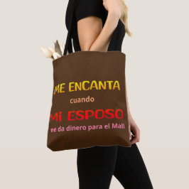 bolsa Me encanta mi esposo, cuando me da dinero. Tasche