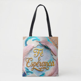 Bolsa Tote - Fé e Esperança Tasche