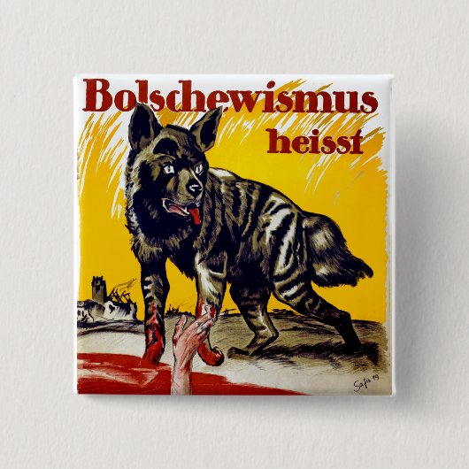 Bolschewismus Heisst Button (Vorderseite)