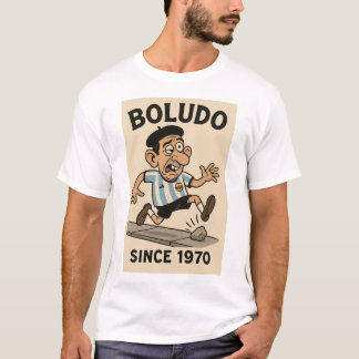 Boludo T Shirt seit 1970
