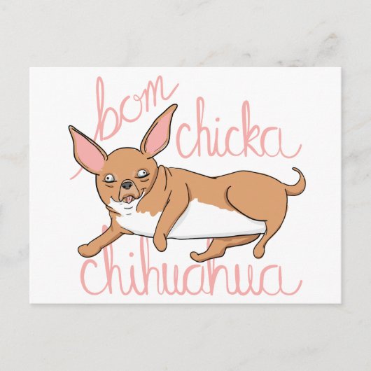 Bom Chicka Chihuahua Funny Dog Pun Postkarte (Vorderseite)