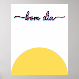 Bom Dia Guten Morgen Kunstprint Poster
