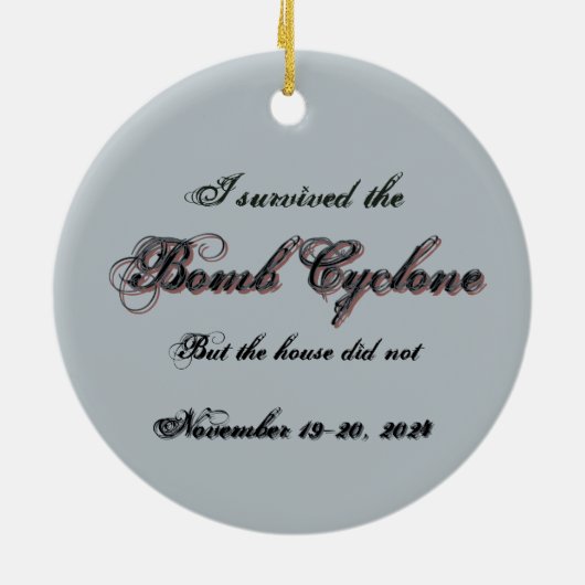 Bomb Cyclone House 4 Keramik Ornament (Hinten)