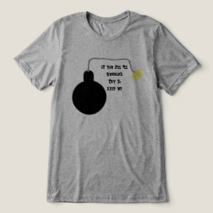Bomb-T - Shirt