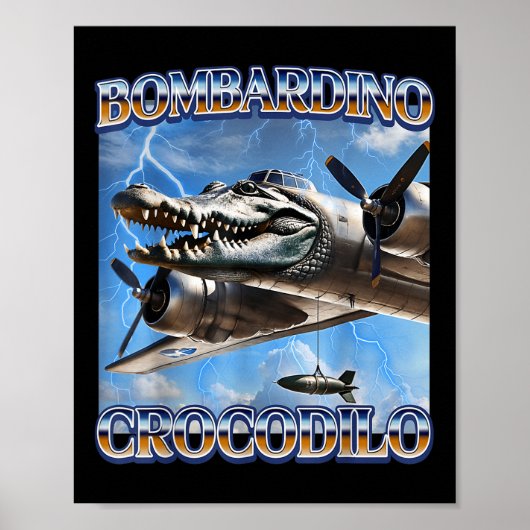 Bombardino Crocodilo Funny Italian Brainrot Memes Poster (Vorne)