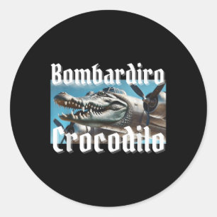 Bombardiro Bombardino Crocodilo Funny Italian Brai Runder Aufkleber
