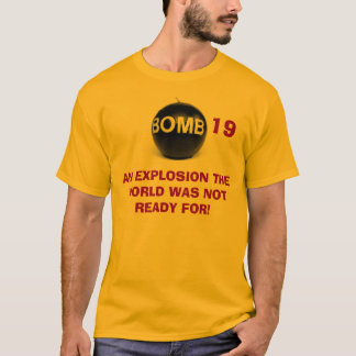 BOMBE 19 T - Shirt