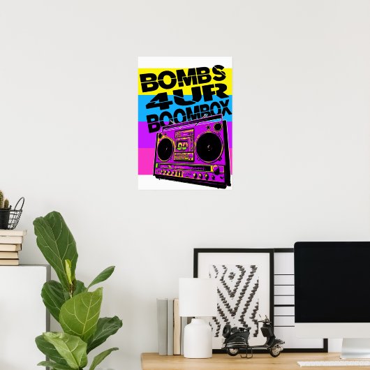 Bomben 4UR Boombox Poster (Heimbüro)