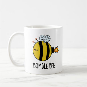 Bomble Bee Funny Bumblebee Bomb Pun Kaffeetasse