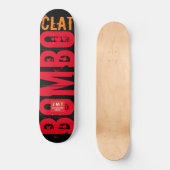 BOMBO CLAT Skateboard (Vorderseite)