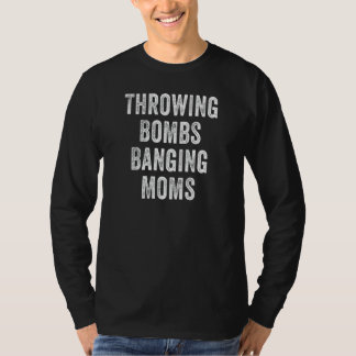 Bombs werfen, Mütter knallen Retro Vintage T-Shirt