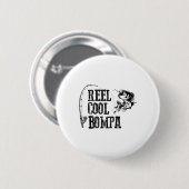 Bompa Angelrolle Cooler Bompa Lustiges Geschenk Button (Vorne & Hinten)