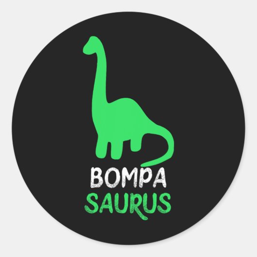 Bompa-saurus Funny Dino Dinosaur Bompasaurus  Runder Aufkleber (Vorderseite)