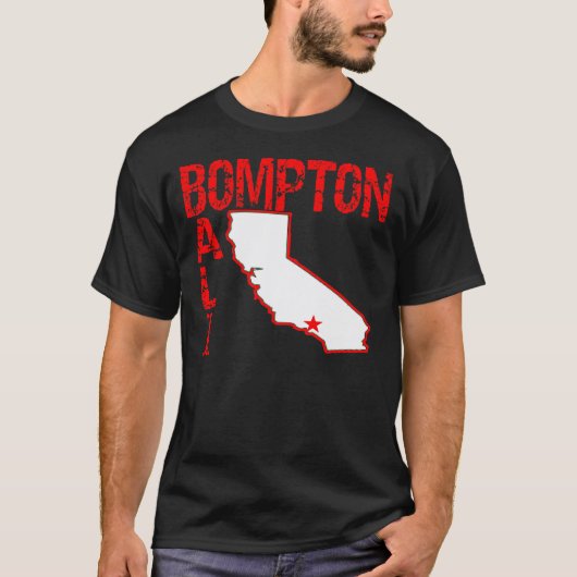 Bompton (Compton), Balifornia (Kalifornien) T-Shirt (Vorderseite)