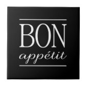 BON APPETIT Black & White Kitchen Typografy Zitat Fliese (Vorderseite)