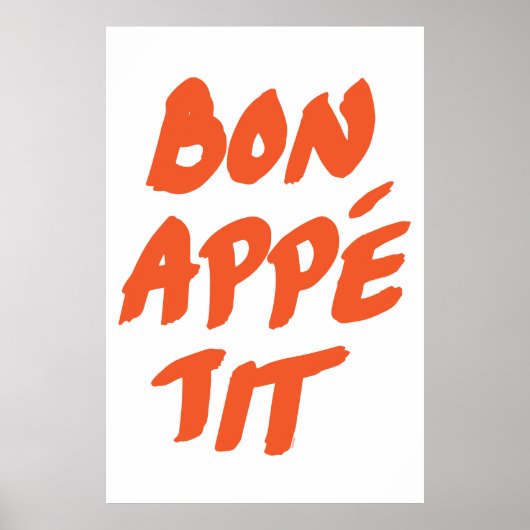 Bon Appetit handgeschriebene Orangentypografie Poster (Vorne)
