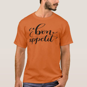 Bön-Appetit T-Shirt