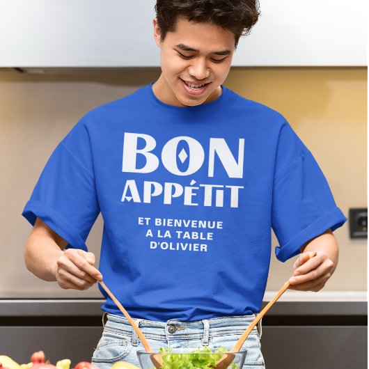 Bön Appetit Willkommen am Tisch meines französisch T-Shirt