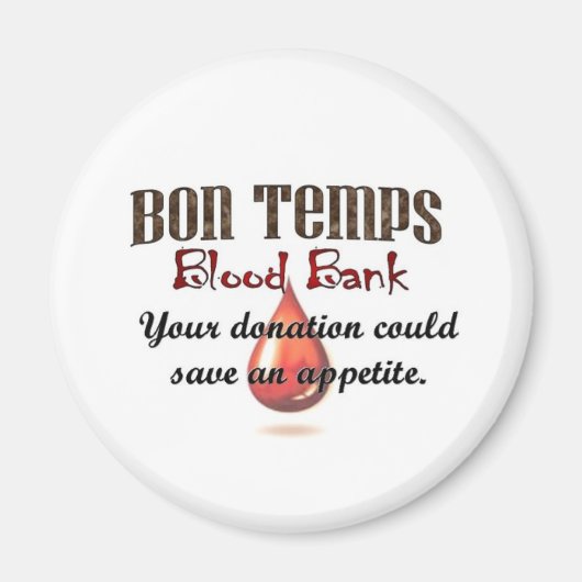 Bon Temps Blood Bank Magnet (Vorne)