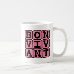 Bon Vivant, Leber des guten Lebens Lateinischer Au Kaffeetasse