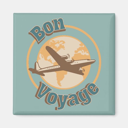 Bon Voyage Lassen Sie uns das Weltdesign bereisen Magnet (Vorne)