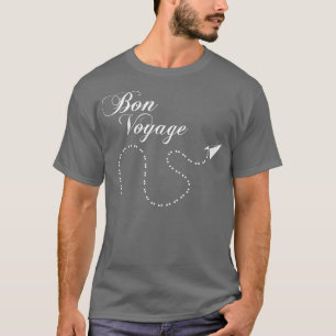 Bon Voyage Reisende Geschenke rund um die Welt T-Shirt