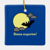 Bonan vesperton! keramikornament (Vorderseite)