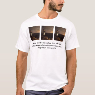 bonaparte, bonaparte, bonaparte, schreiben nie… T-Shirt