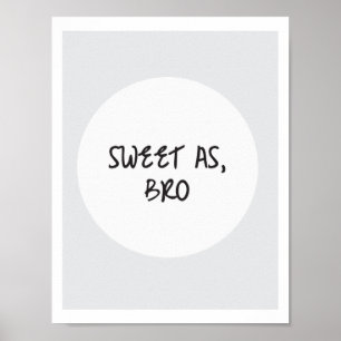 Bonbon wie, Bro Poster
