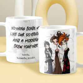 Bonds of Sisterhood Best Friends Kaffeetasse