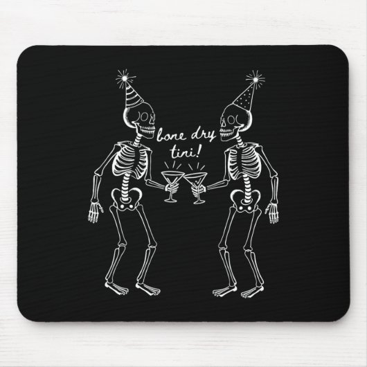 Bone Dry Tini Skeleton Trinken Martini Schwanz Hal Mousepad (Vorne)